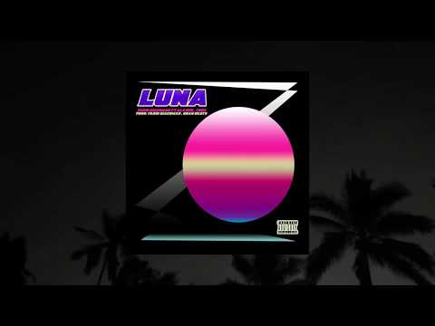 LUNA - Farid Giacoman, Alx One, Trey (Prod. FG & Gray Beats)