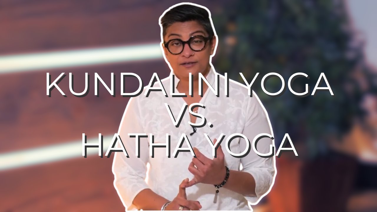 Hatha Yoga vs. Kundalini Yoga | 5 Key Differences to Discover Your Path