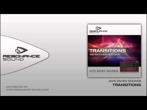 Aiyn Zahev Sounds - Transitions DIVA (Demo 1)