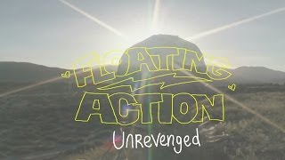 Floating Action - Unrevenged [Lyric Video]