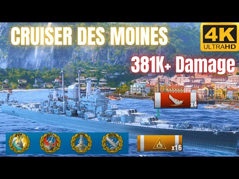 Cruiser Des Moines: DEADLY HE SALVOS deal 381K+ Damage w/ 4 Ships Destroyed | World of Warships