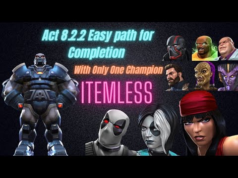 Act 8.2.2 Easy path for Completion, Itemless , With only one champion, Elctra boss mcoc hearthacker