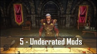 Skyrim: 5 Criminally Underrated Mods for The Elder Scrolls 5 (Skyrim SE PC/Xbox One mods)