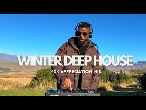 South African Deep House Mix 2024 | 40K Subs Appreciation Mix