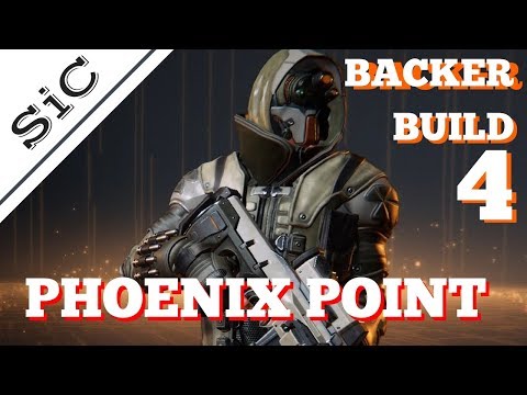 A SiC Play: PHOENIX POINT - BACKER BUILD 4!  #1. - A Fresh Start