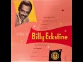 Songs By Billy Eckstine (1950)