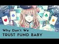 Nightcore ~ Trust Fund Baby (Switching Vocals)