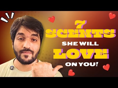 7 Fragrances she will love on you ❤️❤️❤️👌