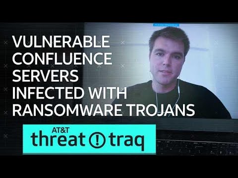 5/9/19 Vulnerable Confluence Servers Infected with Ransomware Trojans | AT&amp;T ThreatTraq