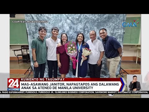 Mag-asawang janitor, napagtapos ang dalawang anak sa Ateneo de Manila University 24 Oras Weekend