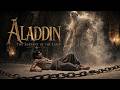 ALADDIN The One Who Awoke The Jinn Adventure Movie