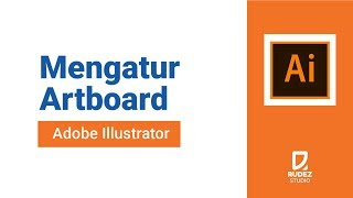 Mengatur Artboard Adobe Illustrator