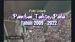 Download lagu Foto Udara Pantai Talise , Palu - Sulawesi Tengah  | Tahun 2009 2022 mp3