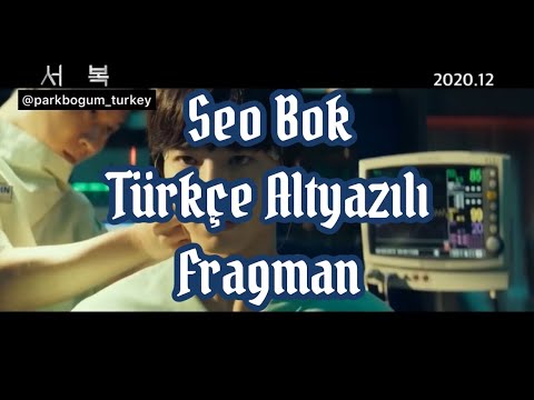 [Türkçe] Seobok Fragmanı Park Bo Gum ve Gong Yoo