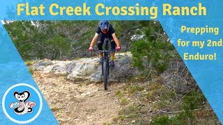 Mountain Biking Flat Creek Crossing Ranch - Preparing for an Enduro!