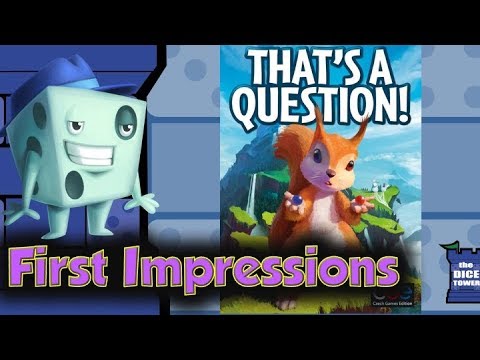 That's a Question! First Impressions - with Tom Vasel