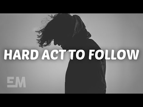 Billy Lockett - Hard Act To Follow (Lyrics)