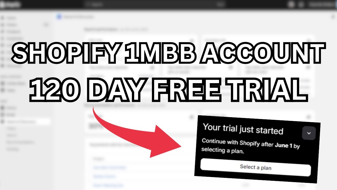 How to Get The 120 Day Free Trial for Shopify (Shopify 1MBB Account)
