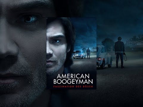 American Boogeyman: Faszination des Bösen