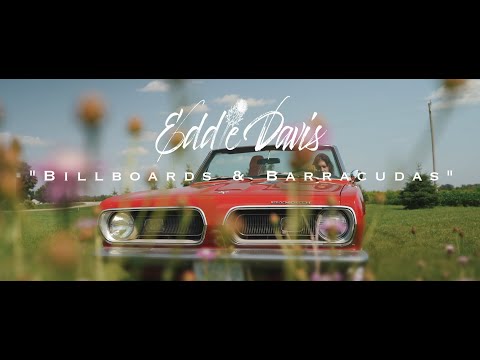 Eddie Davis - Billboards & Barracudas (Official Video)