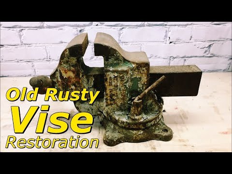 Rusty Vise Restoration - vise restoration - bench vise restoration - rusty vise