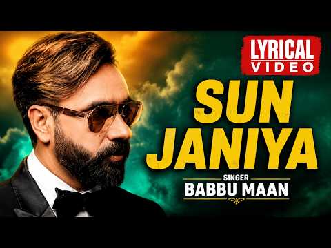 Sun Janiya (Lyrical) — watch video