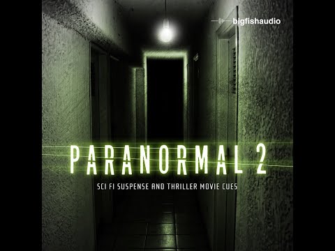 Free Download Big Fish Audio Paranormal 2 MULTiFORMAT-FANTASTiC