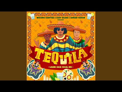 Tequila (Vocal Mix)