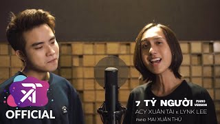 Hợp âm 7 Tỷ Người Acy Xuân Tài