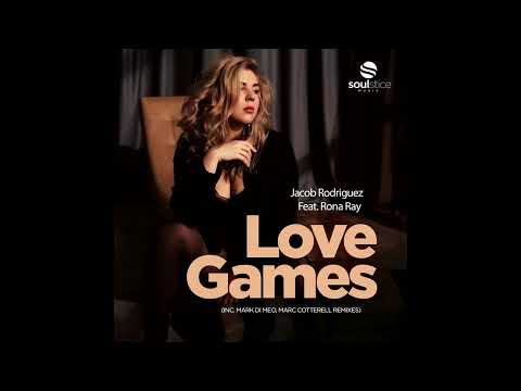 Jacob Rodriguez - Love Games feat. Rona Ray (Mark Di Meo Remix)