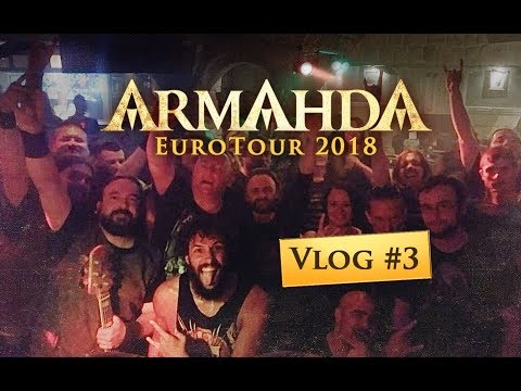 Armahda - EuroTour 2018 - Vlog #3