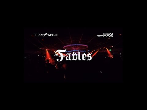 Ferry Tayle & Dan Stone pres Fables Live @ Dreamstate SoCal 2019