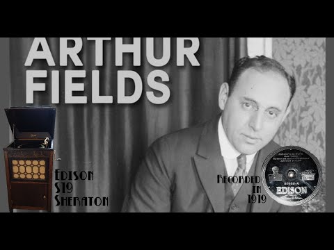 "Johnny's In Town" by Arthur Fields Edison cir 1919 (S19 Phonograph)