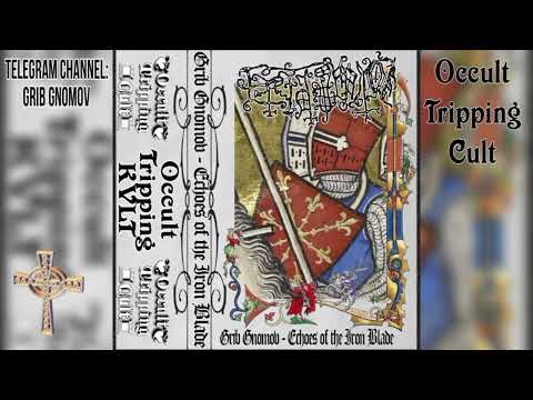 Grib Gnomov - Echoes of the Iron Blade (2025) #kellersynth