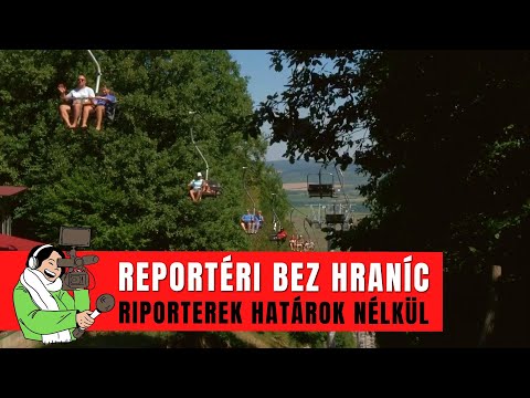 REPORTÉRI BEZ HRANÍC (1) - Najdlhšia sedačková lanovka v Maďarsku