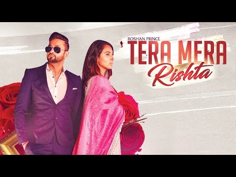 Poster tera mera rishta lyrics – roshan prince