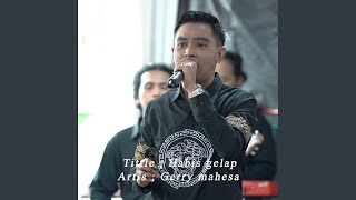 Download lagu Habis Gelap mp3