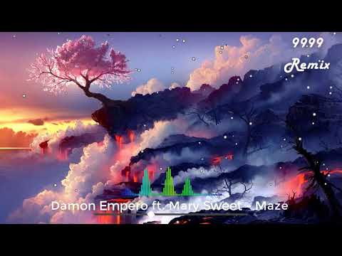 Damon Empero ft. Mary Sweet - Maze | No Copyright | 9999 Remix | - New Song