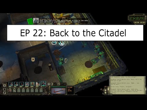 Wasteland 2 Directors Cut Ep 22: Back to the Citadel
