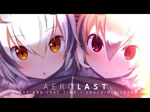 First And Last Time - Joachim Nilsson