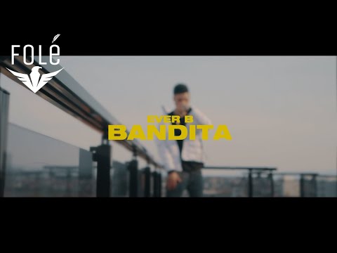 EVER B - BANDITA (prod.by Deda Music)