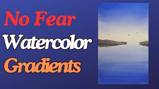 I have a confession to make about watercolor gradients