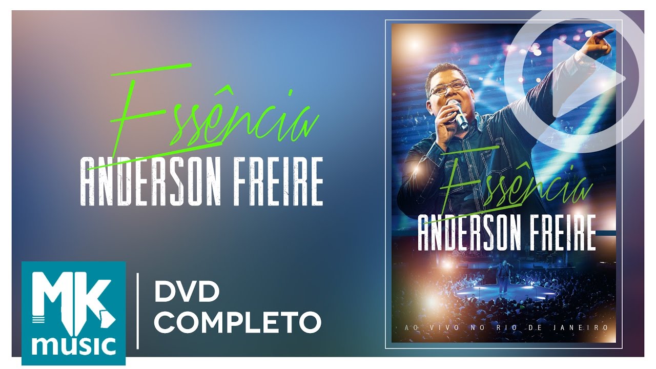 Anderson Freire - Essence (COMPLETE DVD)