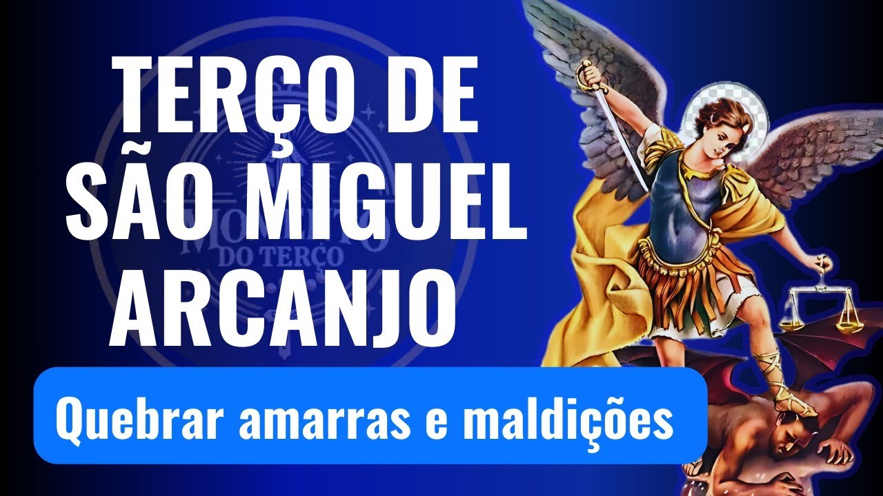 TERÇO DE SÃO MIGUEL ARCANJO