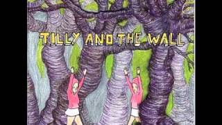 Tilly and the Wall - Nights of the Living Dead