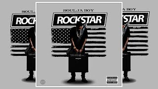 Soulja Boy • ROCKSTAR [FULL MIXTAPE]