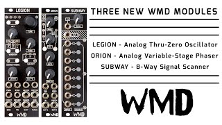 Video thumbnail for Three new WMD Eurorack Modules - Legion, Orion, Subway by WMDevices