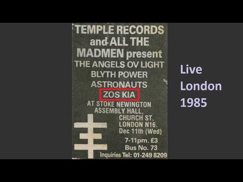 Zos Kia Live (audio) 1985 @ Stoke Newington Town Hall, London, UK