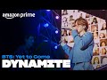 BTS Yet To Come Dynamite Amazon Prime