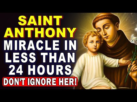 💖POWERFUL PRAYER TO OBTAIN AN URGENT MIRACLE – SAINT ANTHONY OF PADUA🙏